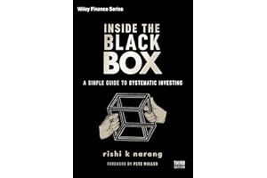 Inside the Black Box: A Simple Guide to Systematic Investing