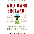 Who Owns England?: How We Lost Our Land and How to Take It Back