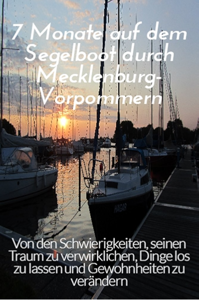 7 Monate Auf Dem Segelboot Durch Mecklenburg Vorpommern Von Den Schwierigkeiten Seinen Traum Zu Verwirklichen Dinge Los Zu Lassen Und Gewohnheiten Zu Verandern Ebook Bruder Dunja Havemann Stephan Amazon De Kindle Shop 7 Monate Auf Dem Segelboot Durch Mecklenburg Vorpommern Von Den Schwierigkeiten Seinen Traum Zu Verwirklichen Dinge Los Zu Lassen Und Gewohnheiten Zu Verandern Ebook Bruder Dunja Havemann Stephan Amazon De Kindle Shop