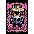 I Hate Fairyland Compendium 1: The Whole Fluffing Tale