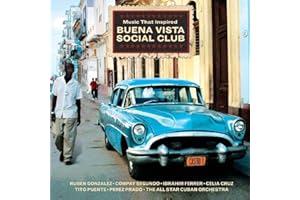 Music That Inspired Buena Vista Social Club