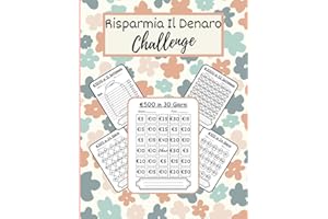 Libro Del Risparmio Di Denaro: Diario di monitoraggio del risparmio soldi di 100 pagine | Un modo semplice per risparmiare | €100, €250, €300, €500, ... €10000 | budget planner challenge italia