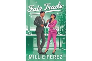 FAIR TRADE: A MARRIAGE OF CONVENIENCE BASEBALL ROMANCE (NEW YORK MONARCHS BOOK 2) (NEW YORK MONARCHS SERIES, Band 2)