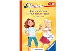 Das wunderbare Freundschaftsband - Leserabe 1. Klasse - Erstlesebuch für Kinder ab 6 Jahren (mit Mildenberger Silbenmethode)