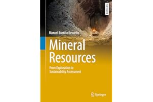 Mineral Resources: From Exploration to Sustainability Assessment (Springer Textbooks in Earth Sciences, Geography and Environment)
