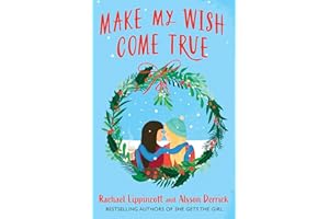 Make My Wish Come True: The cosiest sapphic Christmas love story