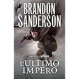 L'ultimo impero. Mistborn (Vol. 1)