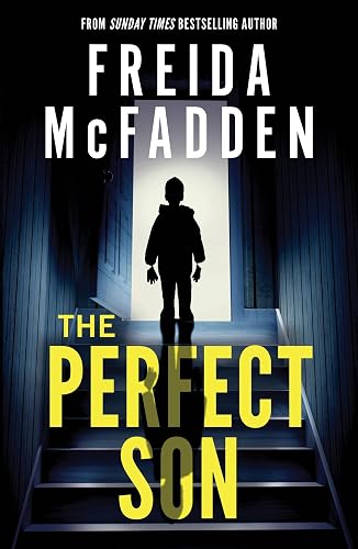 #12 — The Perfect Son: From the Sunday Times Bestselling Author of The…