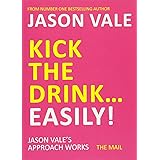 Kick the Drink. . .Easily!