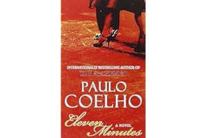 Eleven Minutes: A Novel
