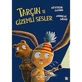Tar&ccedil;ın ve Gizemli Sesler