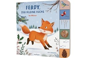 Mein erstes Jahreszeitenbuch: Ferdy, der kleine Fuchs: Im Winter | Pappebuch mit Griff-Register