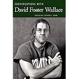 Conversations with David Foster Wallace (Literary Conversations Series)