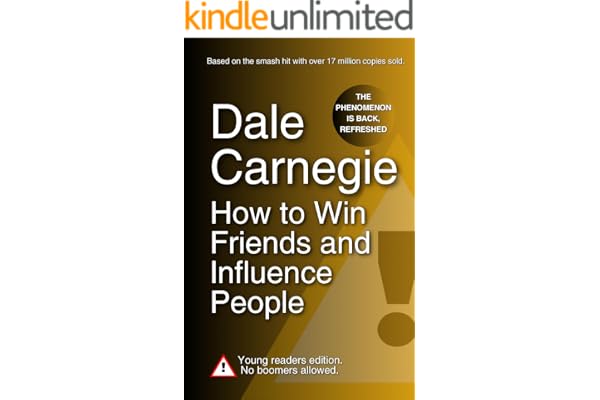 How to Win Friends and Influence People (Dale Carnegie - Amazon Exclusive Collection)