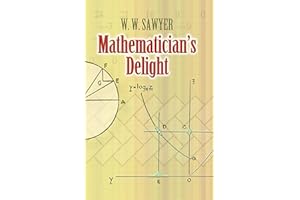 Mathematician's Delight (Dover Books on MaTHEMA 1.4tics)