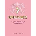 Unicorns: The Myths, Legends, & Lore : Alexander, Skye: Amazon.de: Bücher