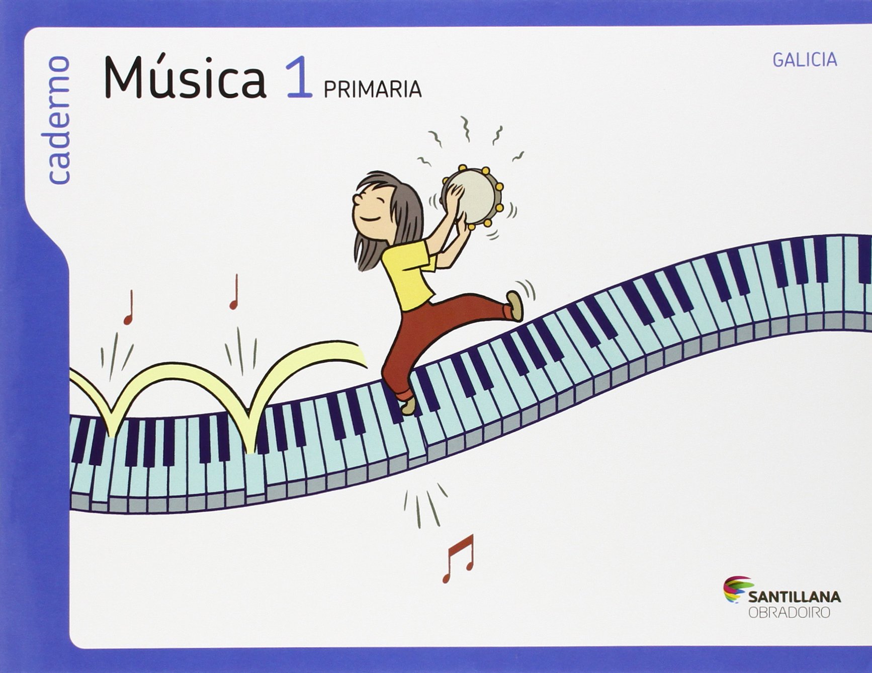 CADERNO MÚSICA 1 PRIMARIA OS CAMIÑOS DO SABER