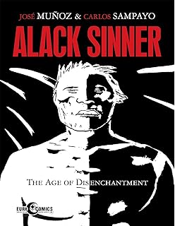 Alec Sinner: The Age of Discontentment: 2 (Alack Sinner)