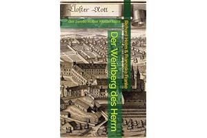 Der Weinberg des Herrn: der zweite Rotter Klosterkrimi