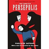The Complete Persepolis: Volumes 1 and 2 (Pantheon Graphic Library)