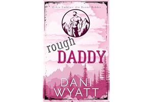 ROUGH DADDY: Eine Age Gap Daddy Romance mit dominantem Alpha Mann (Echte Daddies: Die Boone-Brüder)