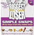 The Biggest Loser Simple Swaps: 100 Easy Changes to Start Living a Healthier Lifestyle (Biggest Loser (Paperback))