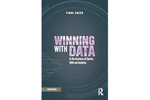 Winning with Data in the Business of Sports: CRM and Analytics