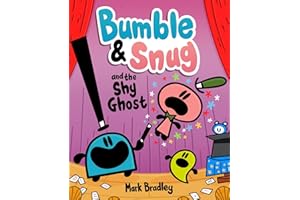 Bumble and Snug and the Shy Ghost: Book 3