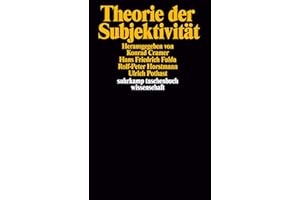Theorie der Subjektivität: Herausgegeben von Konrad Cramer, Hans Friedrich Fulda, Rolf-Peter Horstmann, Ulrich Pothast: 862