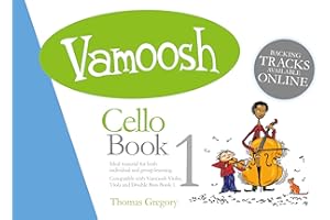 Vamoosh - Cello Book 1 | Sheet Music With CD and Online Resources Included | Easy Cello Method for Young Learners and Beginners | Fun Songbook for Classroom and Private Lessons