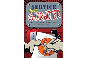 Service with Character: The Disney Studios and World War II