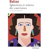 Splendeurs et mis&egrave;res des courtisanes (Folio)