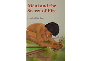 Maui and the Secret of Fire (Kolowalu Books) (Kolowalu Books (Hardcover))