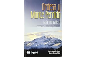 Ordesa y Monte Perdido: Guía montañera (SIN COLECCION)