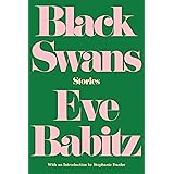 Black Swans: Stories