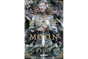 The knave and the moon. Ediz. italiana