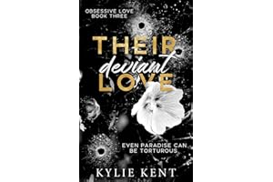 Their Deviant Love (Obsessive Love Trilogy)