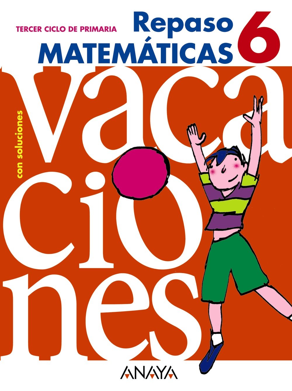 Cuaderno matemáticas 6º educación primaria repaso