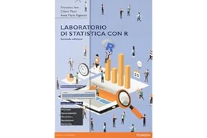 Laboratorio di statistica con R. Eserciziario. Ediz. mylab. Con espansione online