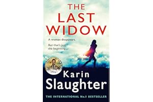 The Last Widow: A gripping suspense crime thriller from the No. 1 Sunday Times fiction best seller (The Will Trent Series, Bo
