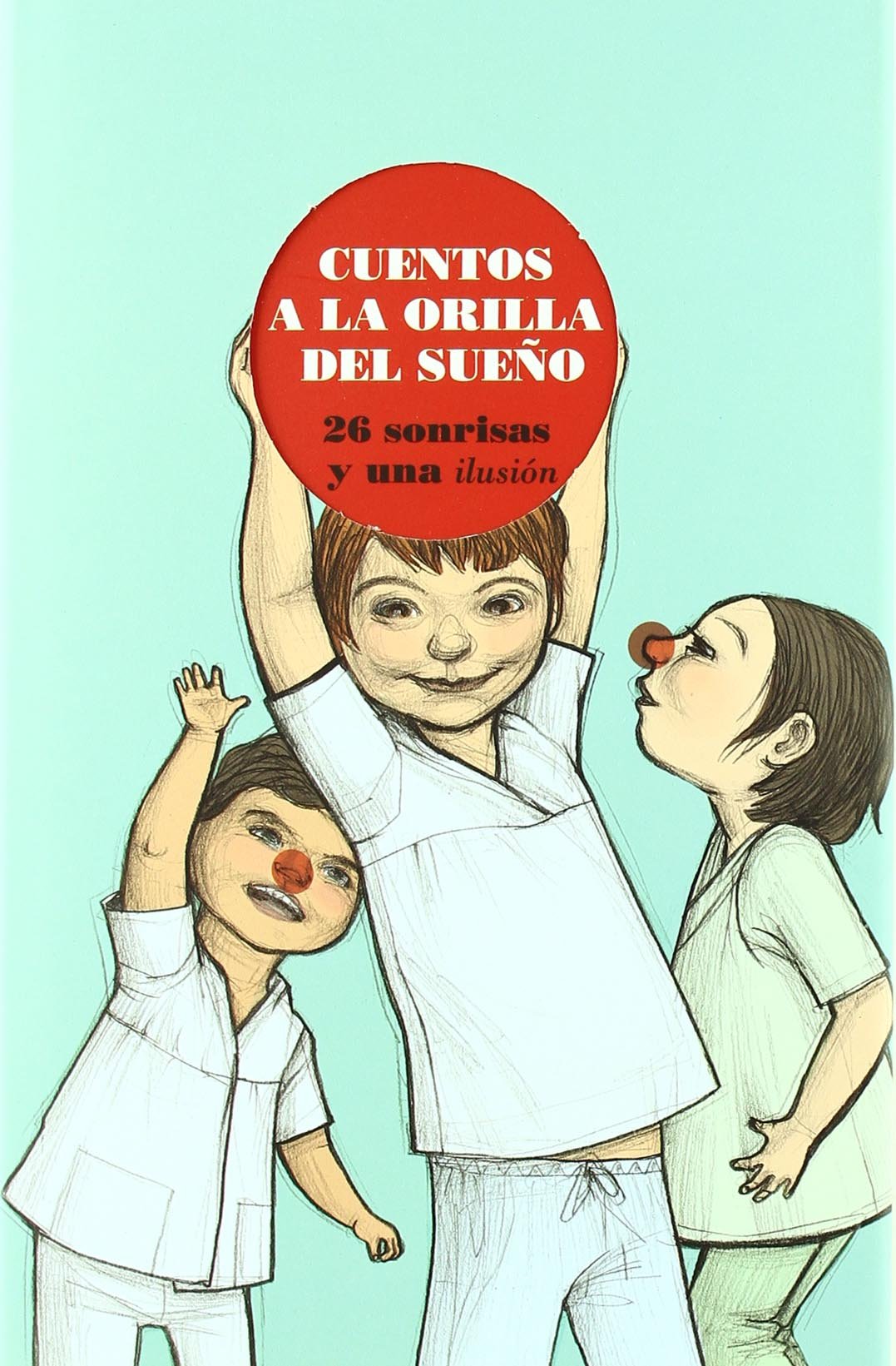Cuentos A La Orilla Del Sue･O