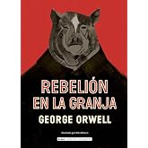 Rebeli&oacute;n en la granja (Cl&aacute;sicos ilustrados)