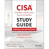 CISA Certified Information Systems Auditor Study Guide: Covers 2024 - 2029 Exam Objectives