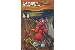 TLS Mastery: Beastie Edition (IT Mastery)
