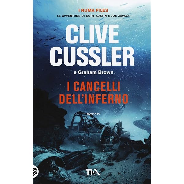 Amazon It I Cancelli Dell Inferno Cussler Clive Brown Graham Raffo Annamaria Libri