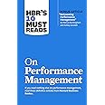 HBR's 10 Must Reads on Performance Management