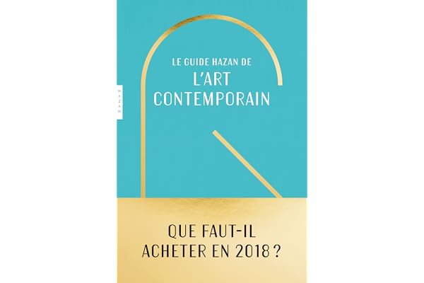 Guide Hazan de l'art contemporain