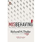 Misbehaving: The Making of Behavioural Economics