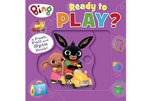 Bing: Ready to Play?: The brilliant, fun new interactive board book – perfect for toddlers and young children!