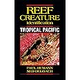 Reef Creature Identification: Tropical Pacific